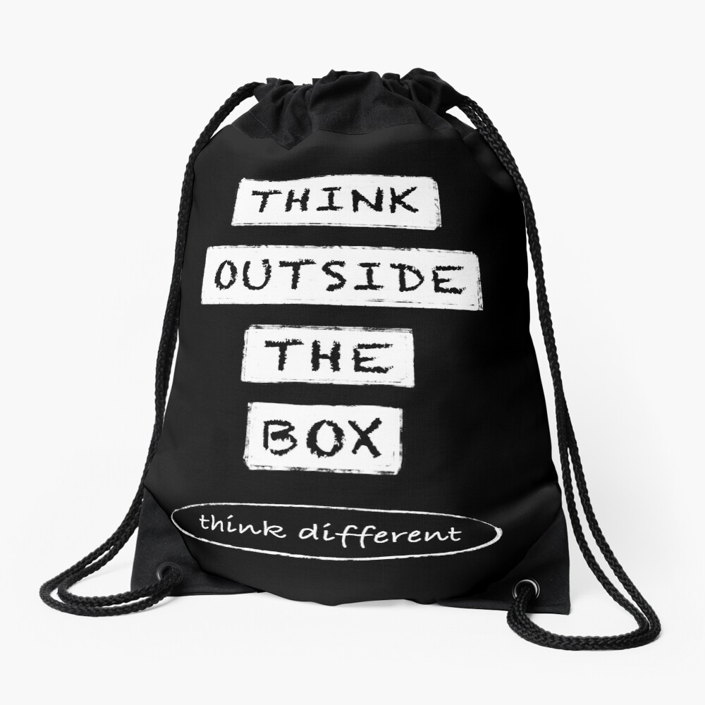 Think outside the box I think different Drawstring Bag