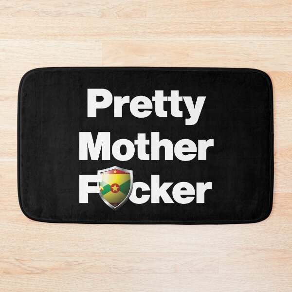 Item preview, I am a Pretty Mother Focker from Grenada designed and sold by HelloFromAja.