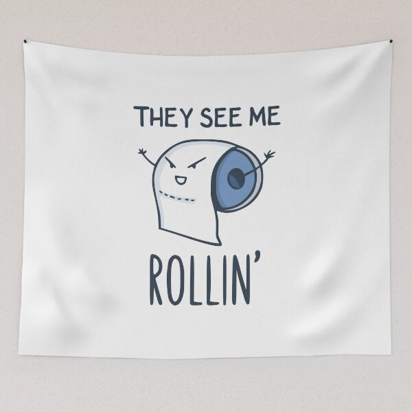 Item preview, They See Me Rollin designed and sold by asmmdesign.
