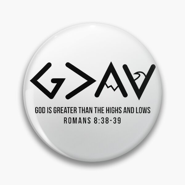 Item preview, God is Greater Than the Highs and Lows Romans 8:38-39 designed and sold by ChristianLife.