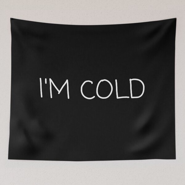 Item preview, I'm cold designed and sold by lolora.