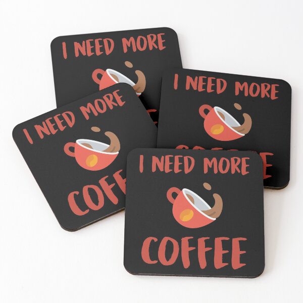 Item preview, I Need More Coffee designed and sold by MarianRossberg.