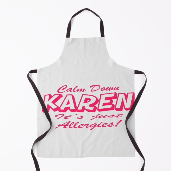 Item preview, Calm Down Karen Its Allergies, Self protection, Social Distance designed and sold by Mode Tees.