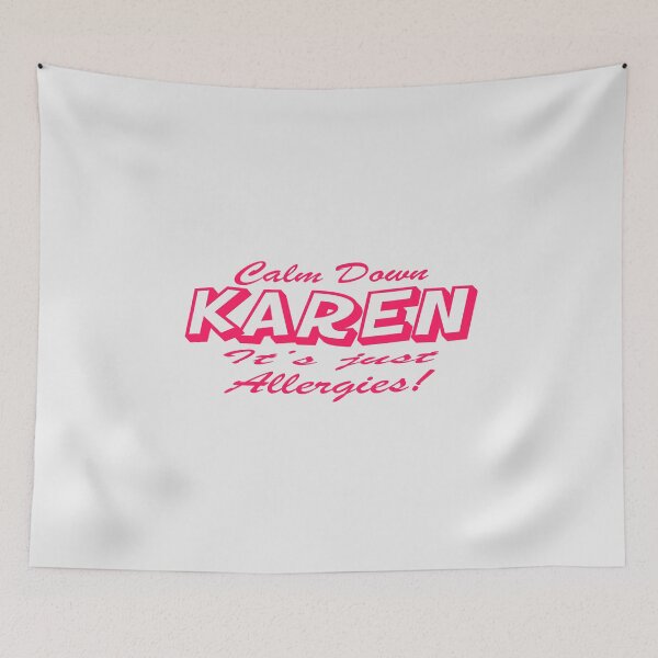 Item preview, Calm Down Karen Its Allergies, Self protection, Social Distance designed and sold by Mode Tees.