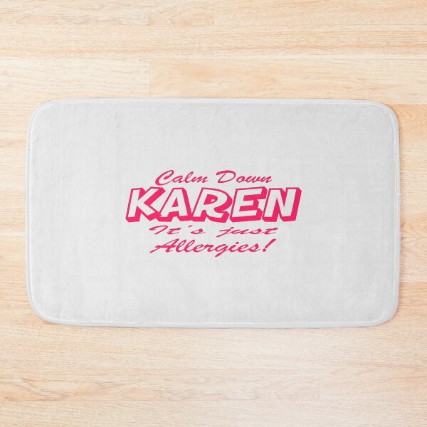 Item preview, Calm Down Karen Its Allergies, Self protection, Social Distance designed and sold by Mode Tees.