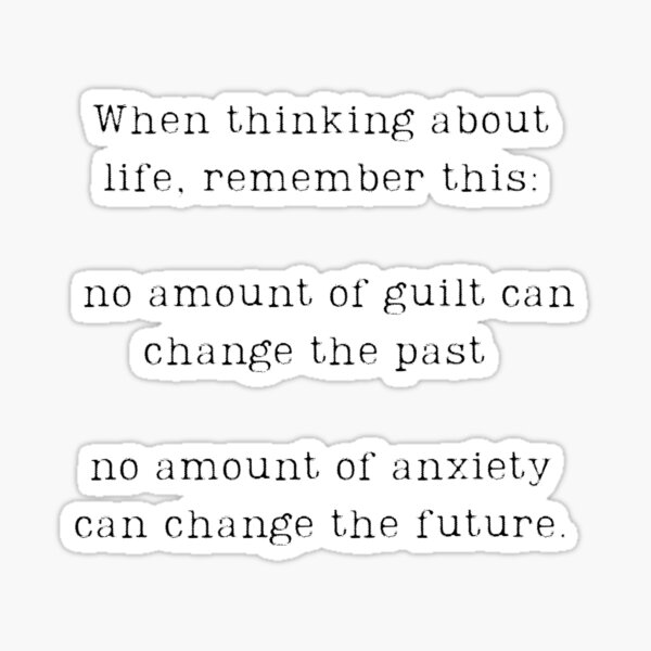 when-thinking-about-life-remember-this-sticker-by-highsociety00