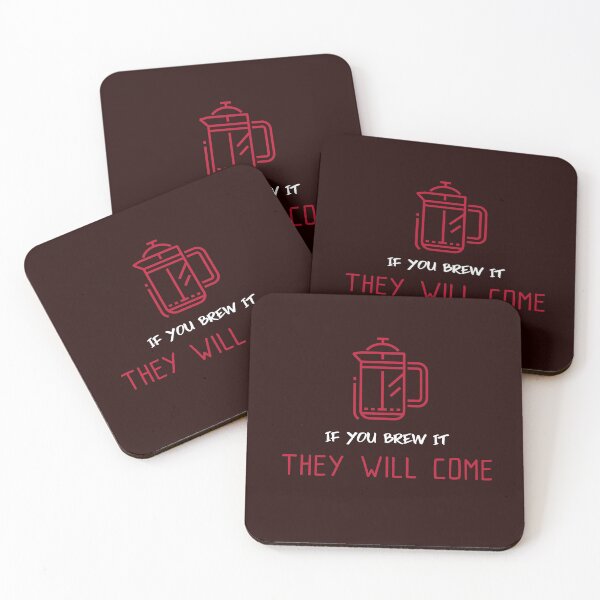 Item preview, If You Brew It They Will Come Coffee designed and sold by Coolshirts262.