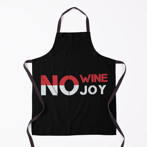 Item preview, Funny No Wine No Joy Design, Wine Day Gift Ideas designed and sold by leo121687.