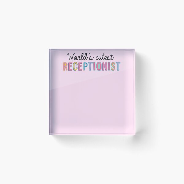 Item preview, Receptionist Gifts | World's cutest Receptionist designed and sold by betternotes.