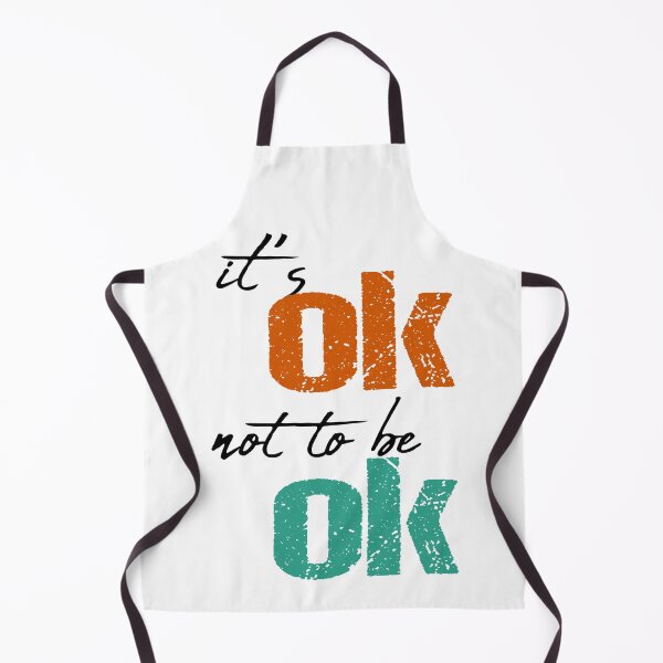 Item preview, It's ok not to be ok designed and sold by Robyn18.