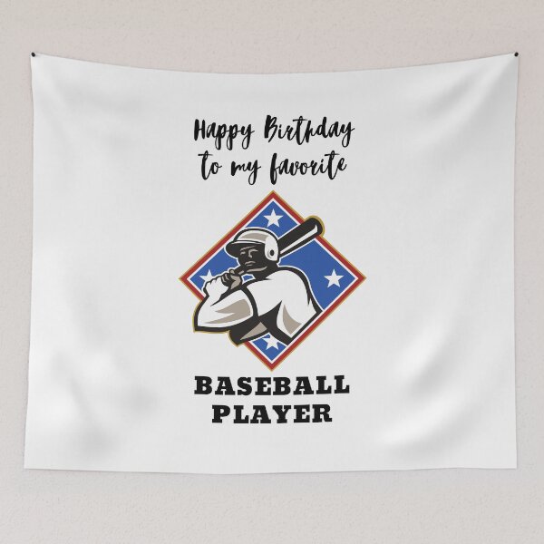 Item preview, Happy Birthday to my favorite Baseball player designed and sold by JustCreativity.