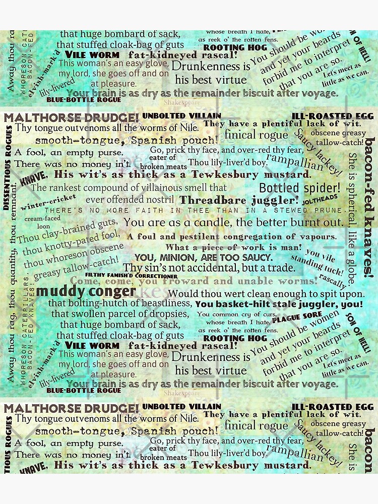 Shakespeare’s Best Insults by goldenslipper