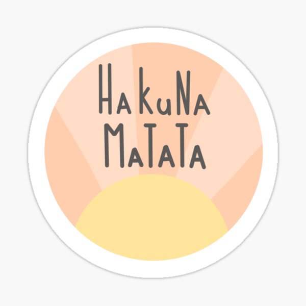 Hakuna Matata Sticker