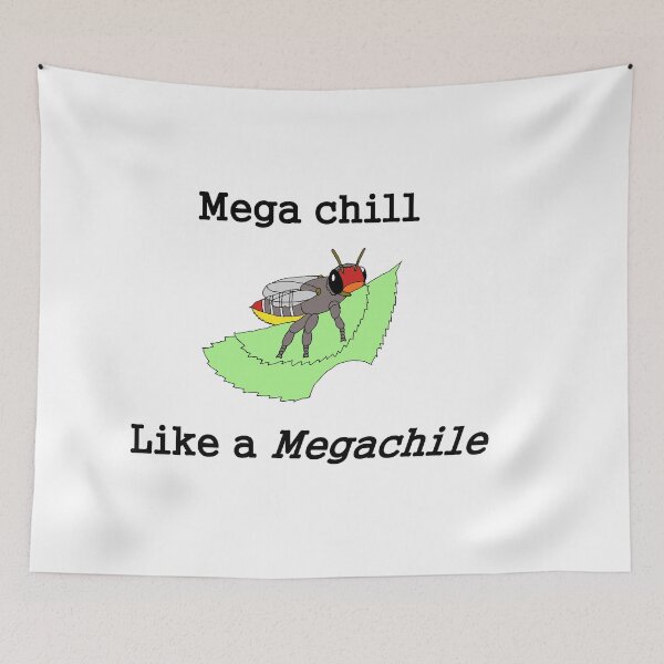 Item preview, Mega chill like a Megachile designed and sold by BeeBabette.