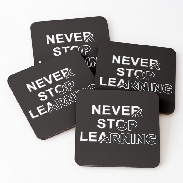 Item preview, Never Stop Learning in Black and White Design designed and sold by Artnigel.