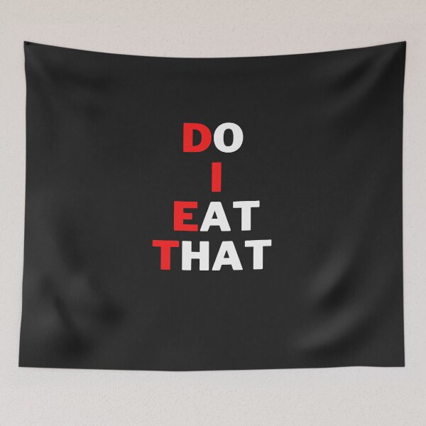Item preview, Diet - Do I Eat That designed and sold by MohitJain1109.
