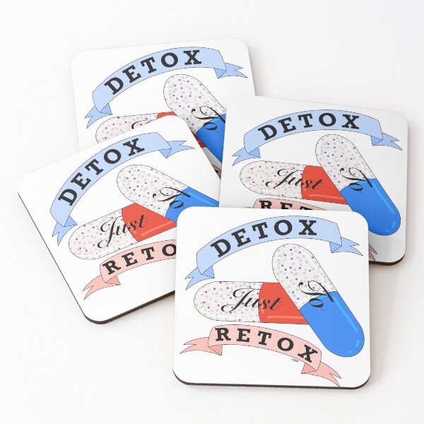 Item preview, Detox just to Retox designed and sold by CloodleOodle.