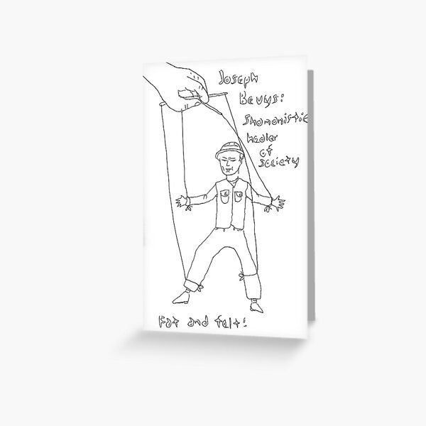 Joseph Beuys Greeting Cards Redbubble