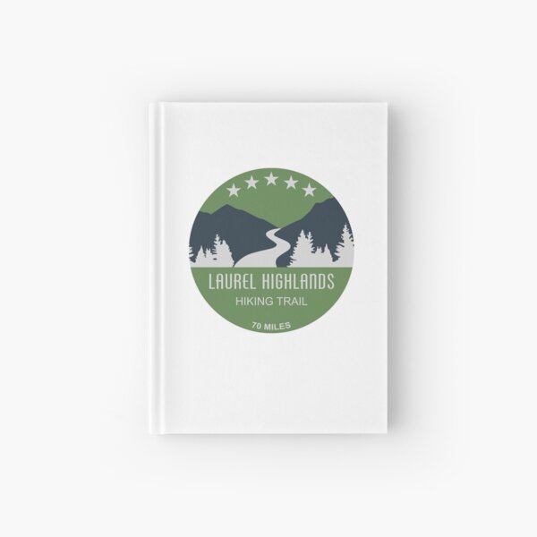 Laurel Highlands Hiking Trail Hardcover Journal