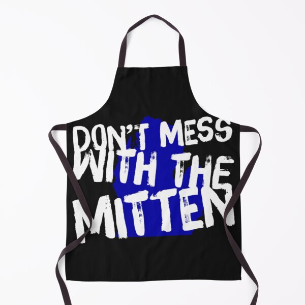 Item preview, Michigan Don't Mess with the Mitten designed and sold by PalmerPrinting.
