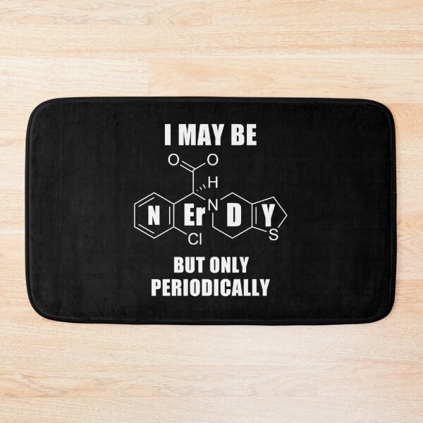 Item preview, I may be nerdy but only periodically - Awesome nerd Gift designed and sold by Teenation9.