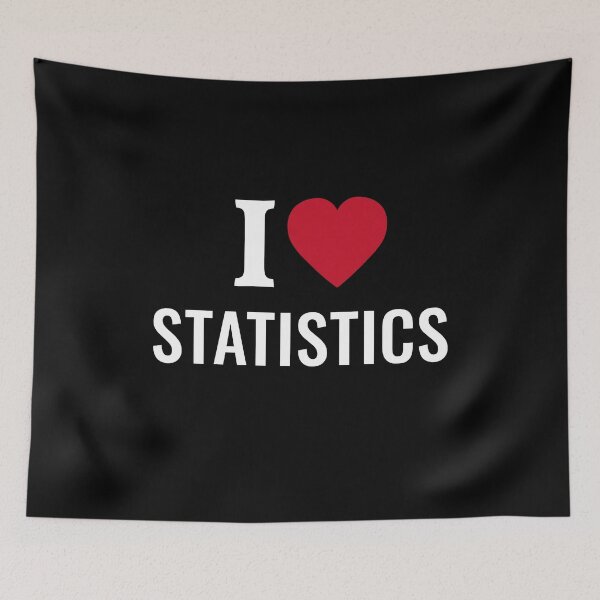 Item preview, I Love Statistics designed and sold by manishfzr1995.