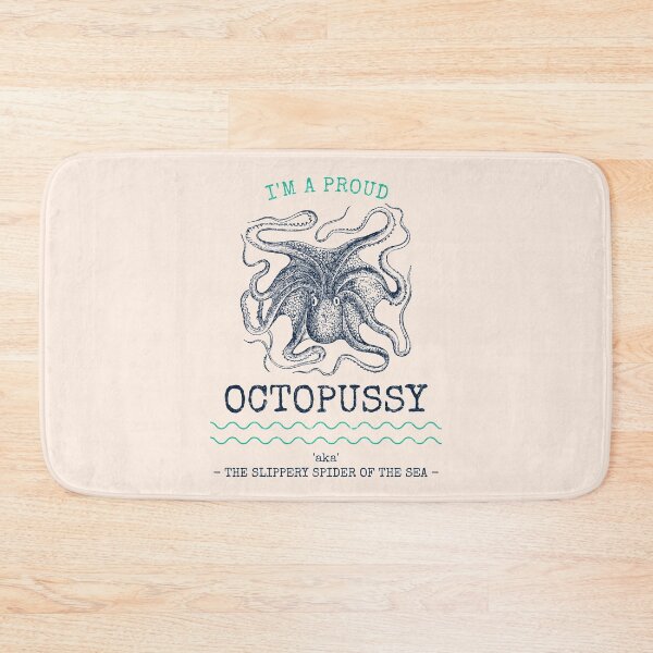 Item preview, Proud Octopussy The Slippery Spider of The Sea designed and sold by FortuneTee.