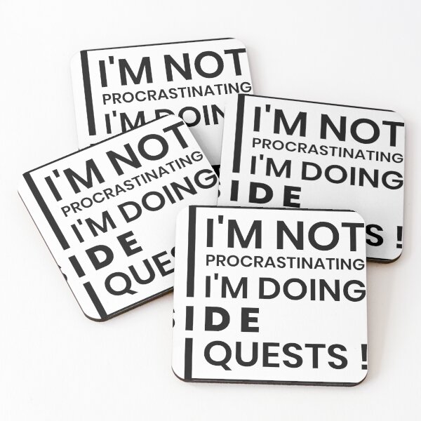 Item preview, I'm not procrastinating I'm doing side quests designed and sold by UwillBeAwesome.