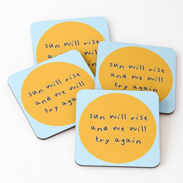 Item preview, Sun Will Rise and We Will Try Again designed and sold by DoodleDashCollective.