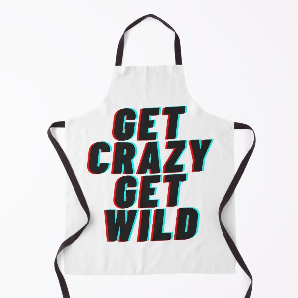 Item preview, Get crazy get wild glitched designed and sold by Medmac's Designs.