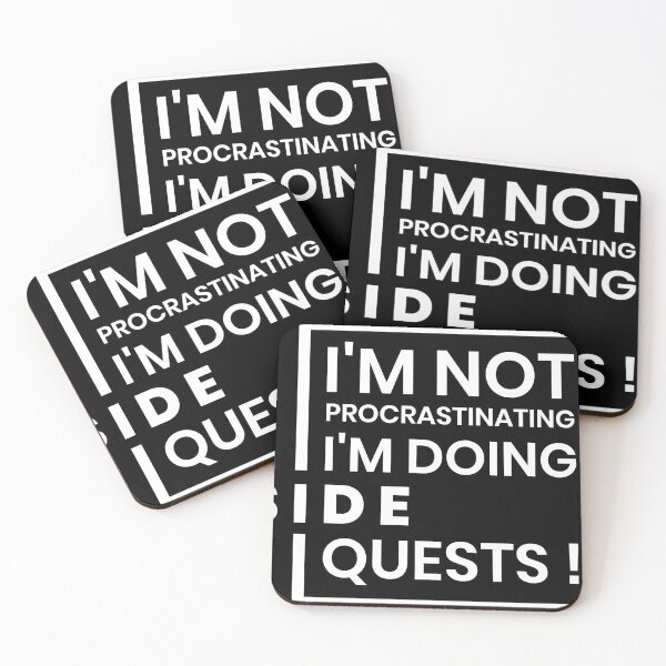 Item preview, I'm not procrastinating I'm doing side quests designed and sold by UwillBeAwesome.