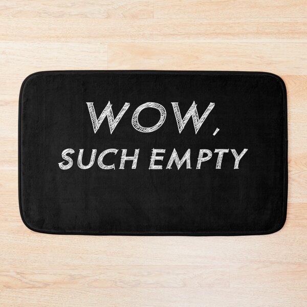Item preview, WOW, SUCH EMPTY designed and sold by patriotazx.