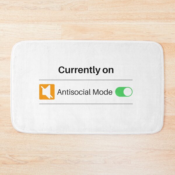 Item preview, Antisocial Mode designed and sold by razvigod.