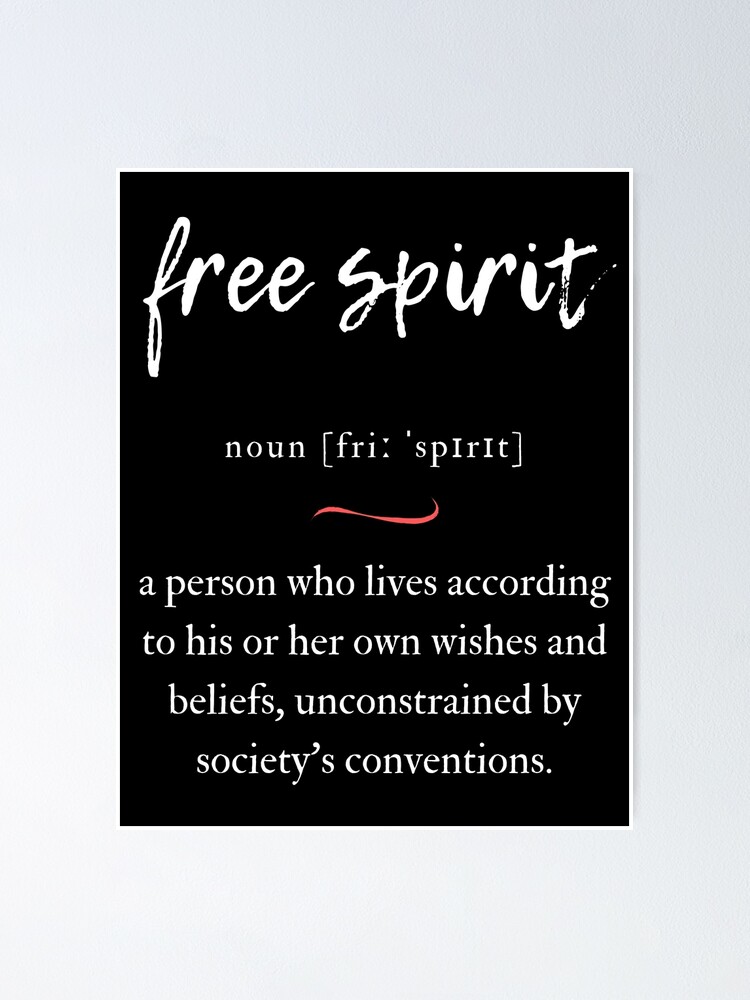 Free Spirit Definition | Dictionary Collection | Poster