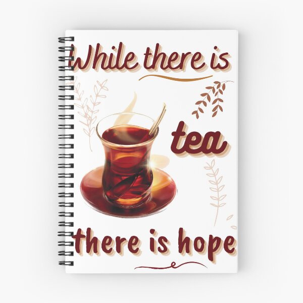 Item preview, While there is Tea there is Hope designed and sold by Coffee &  Fashion.