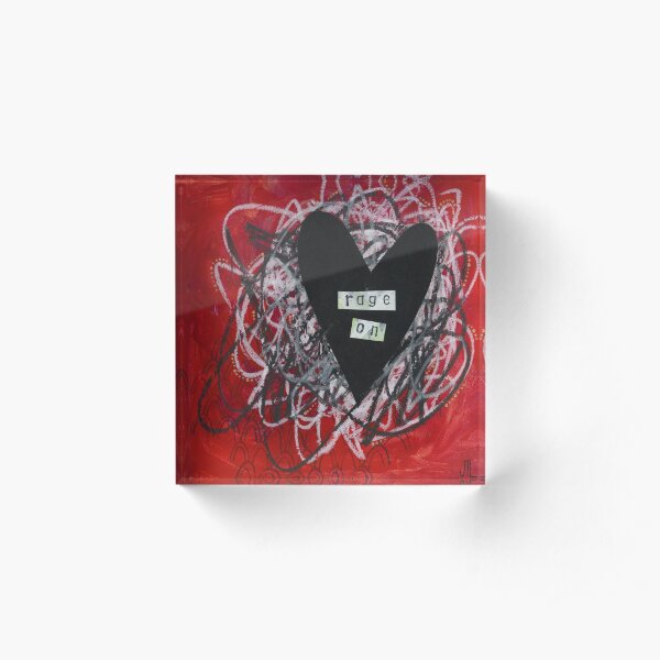 Rage On Acrylic Block