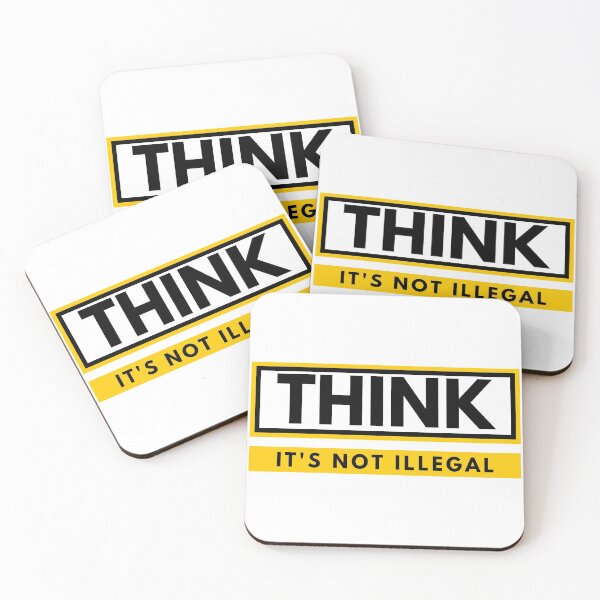 Item preview, THINK - it's not illegal designed and sold by lolora.
