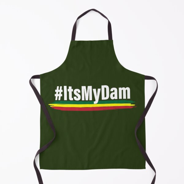 Item preview, #ItsMyDam (Its My Dam, Grand Ethiopian Renaissance Dam) designed and sold by MerchHouse.