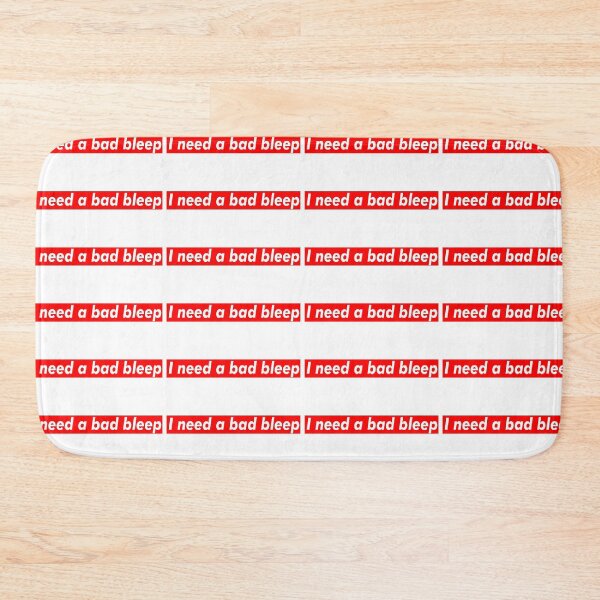 Item preview, i need a bad bleep designed and sold by eshna.