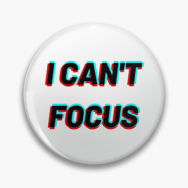 Item preview, i cant focus designed and sold by pancakesandeggs.