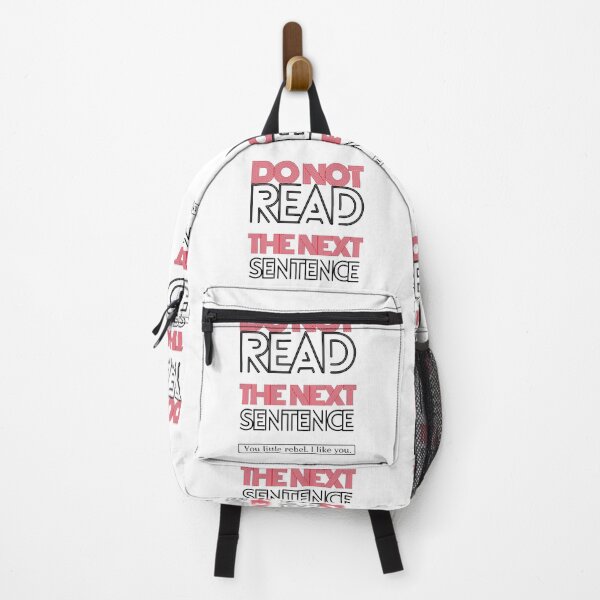 Item preview, Do Not Read The Next Sentence, You Little Rebel. I Like You. designed and sold by designedguide.