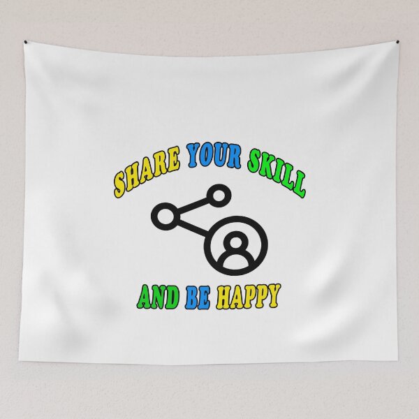 Item preview, Share Your Skill And Be Happy designed and sold by majeed10.