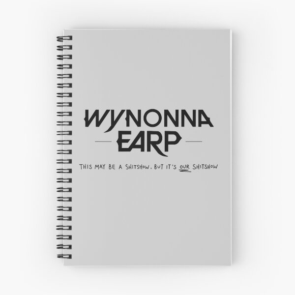Item preview, Wynonna Earp is OUR Shitshow designed and sold by slomotionworks.
