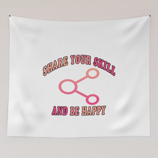 Item preview, Share Your Skill And Be Happy designed and sold by majeed10.