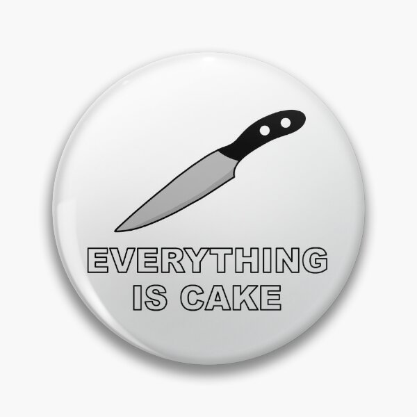 Artikelvorschau, Everything is Cake Meme Küchenmesser entworfen und verkauft von PeppaThePenguin.