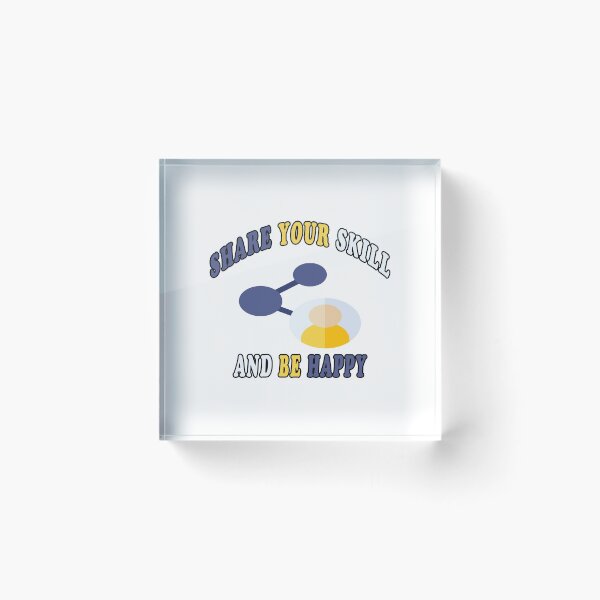 Item preview, Share Your Skill And Be Happy designed and sold by majeed10.