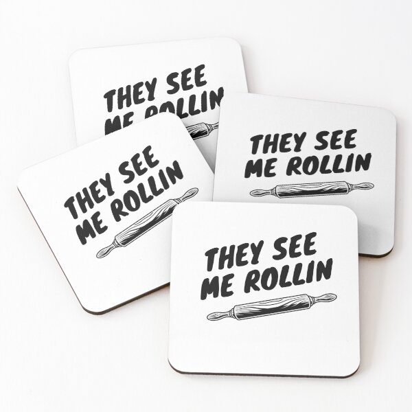 Item preview, they see me rollin designed and sold by thecakeseries.