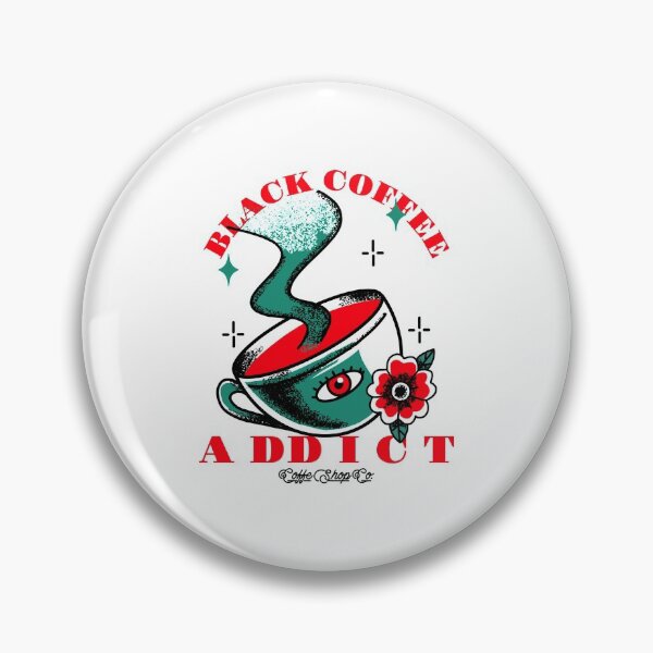 Item preview, Black Coffee Addict designed and sold by Lijo Jose.
