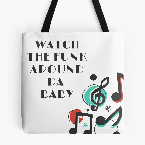 Item preview, Watch the Funk Around Da Baby  designed and sold by funkstars.