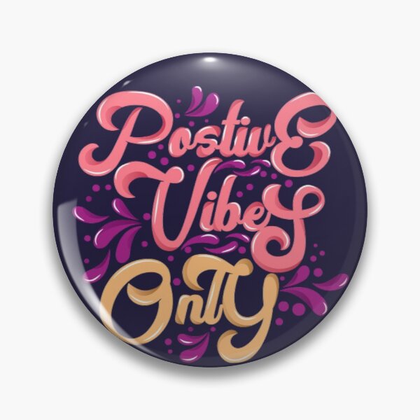 Item preview, Positive vibes only designed and sold by Asura-Designs.